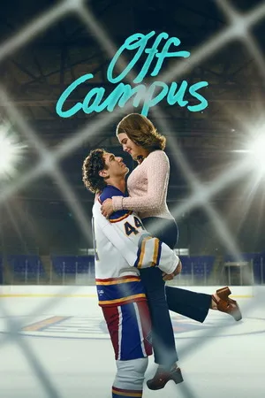 Off Campus 2026 Season 1 Hindi - English Audio [ALL EPISODES]